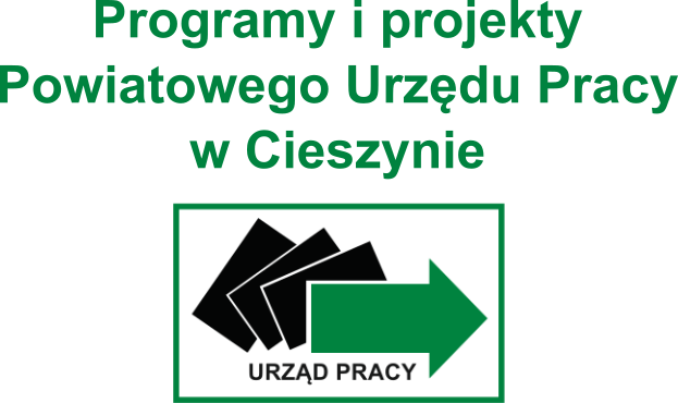 Programy i projekty Powiatowego Urzędu Pracy w CIeszynie