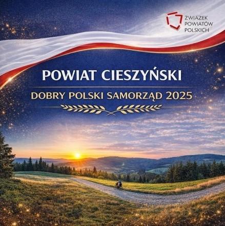 Powiat Cieszyński Dobry Polski Samorząd. Na dole zdjęcie z widokiem na góry.